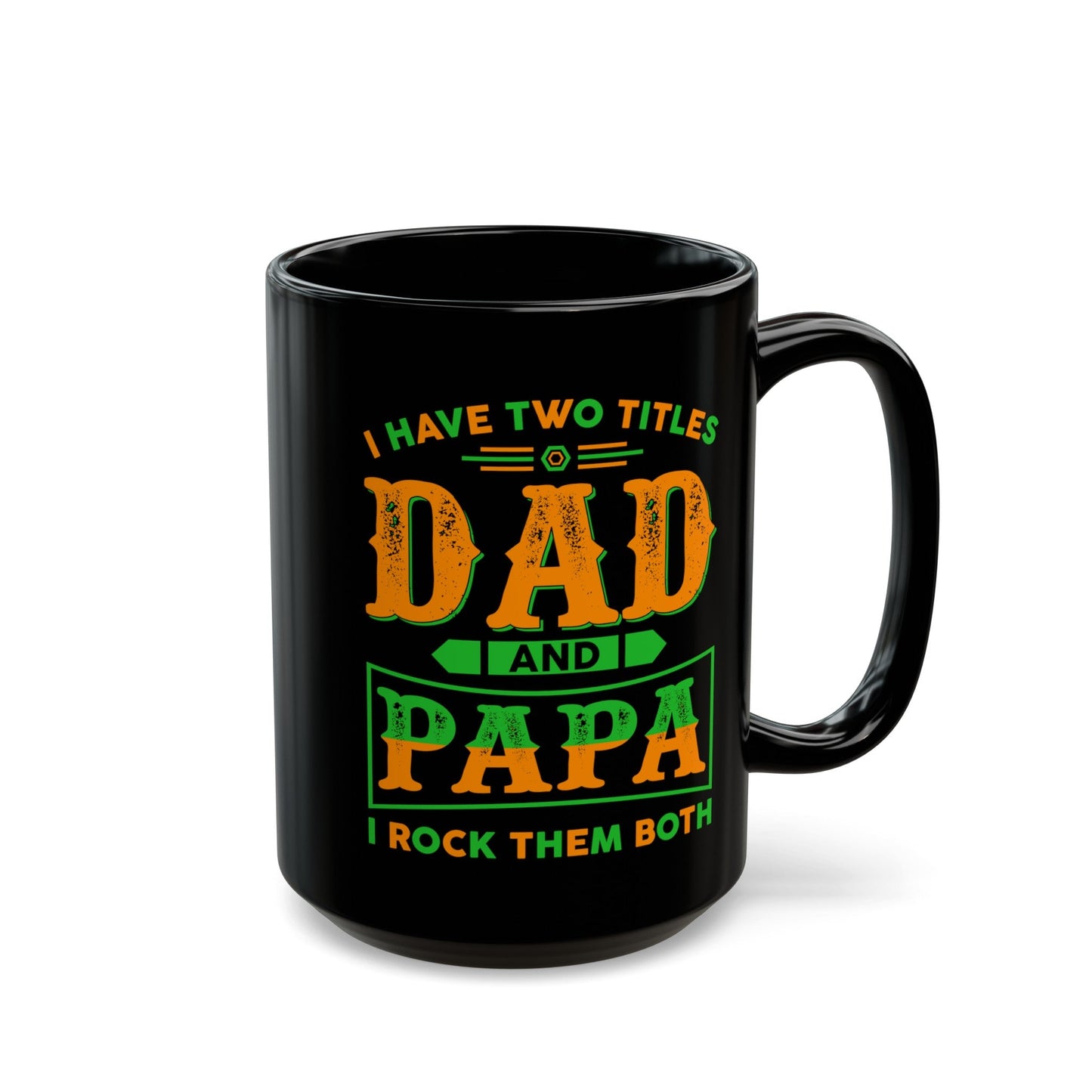 Dad Black Mug (11oz, 15oz)