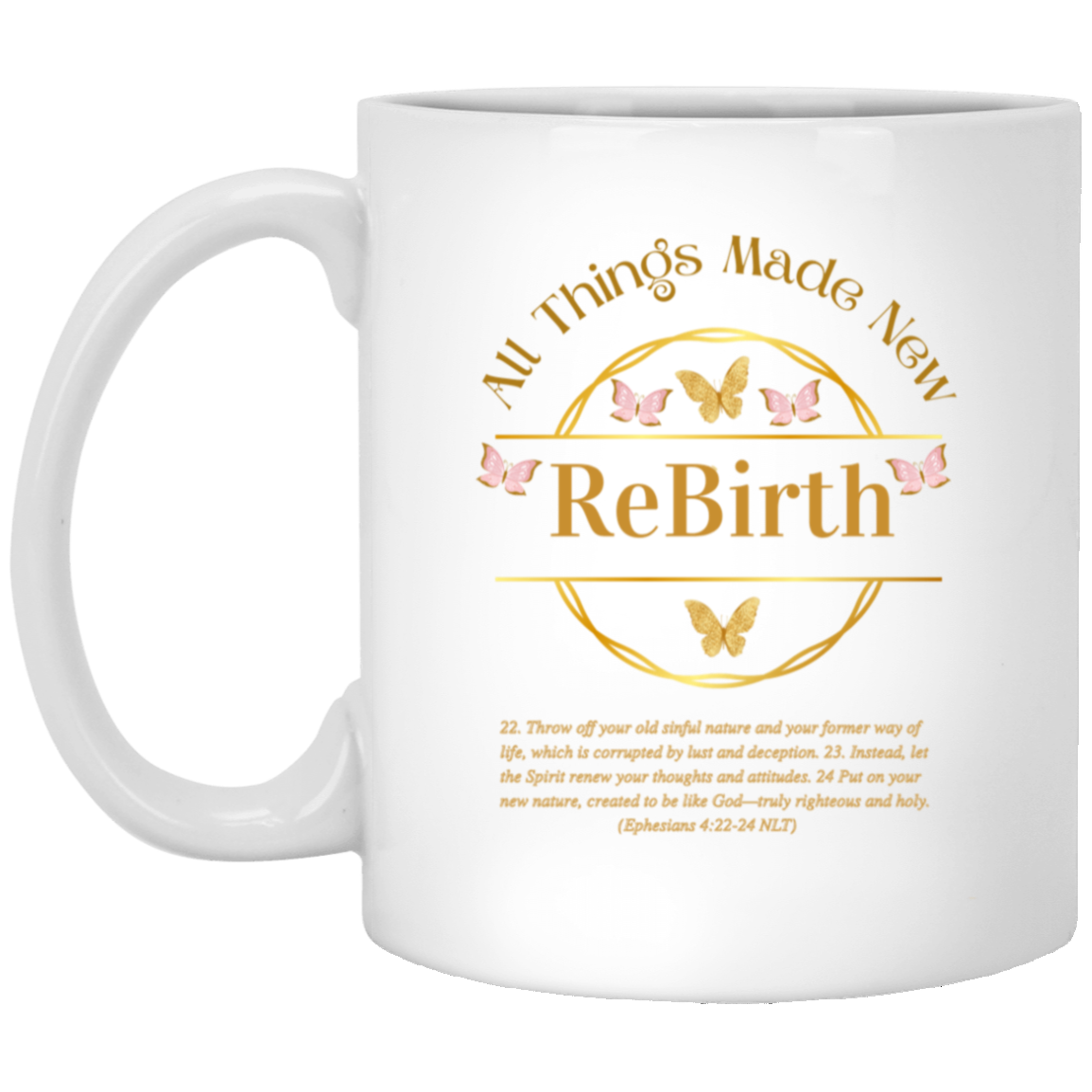 ReBirth 11oz White Mug